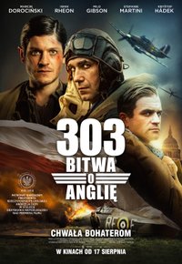 Plakat Filmu 303. Bitwa o Anglię (2018)